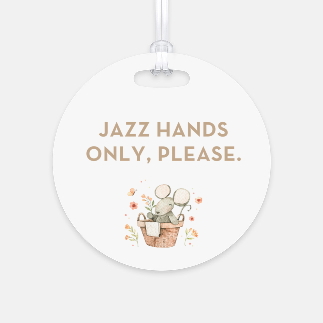 Jazz Hands Only tag