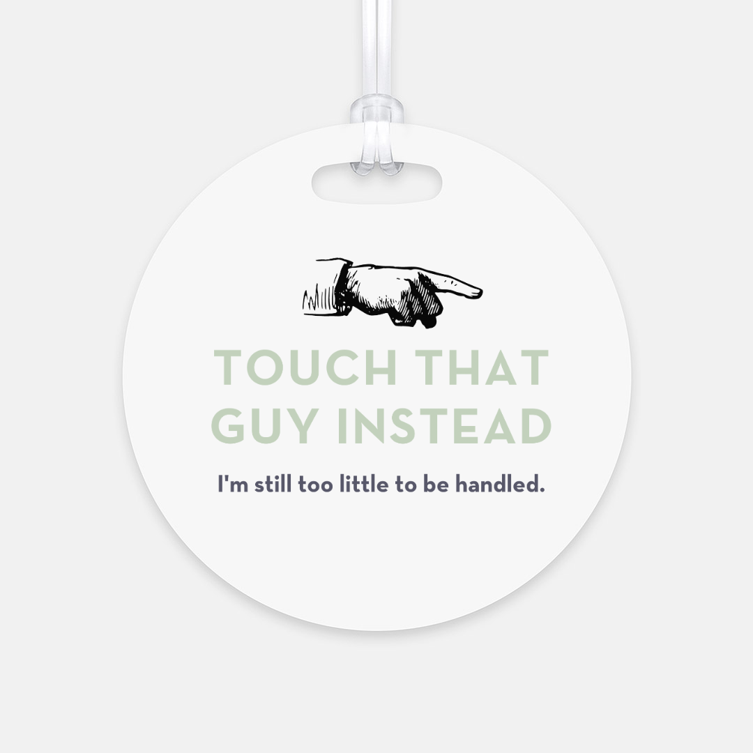 Touch That Guy tag