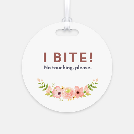 I Bite No Touching Please Flowers tag