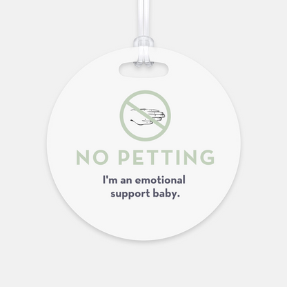No Petting Support Baby tag